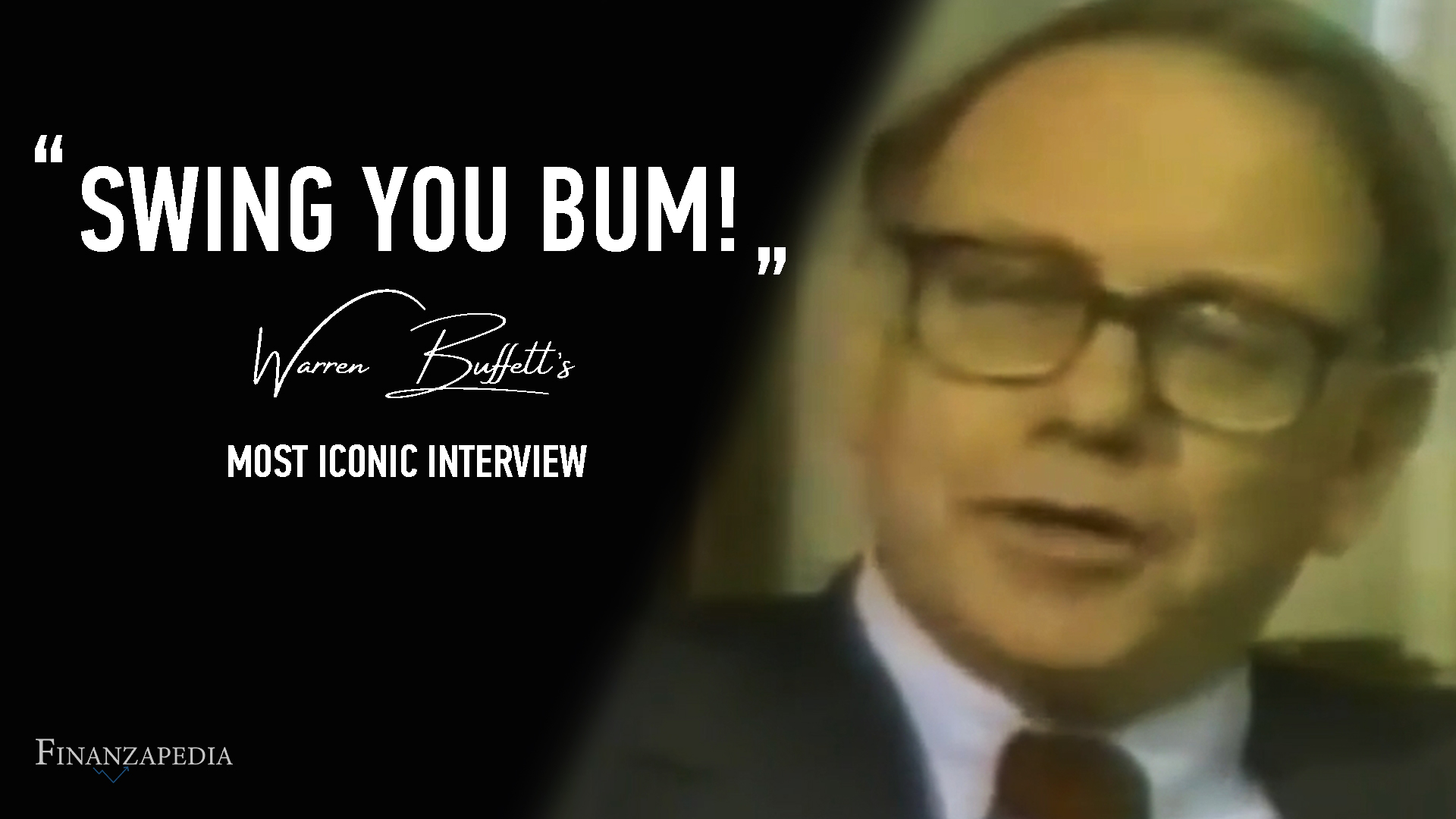 Warren Buffett: Swing You Bum! The Most Powerful Investing Rule Nobody Follows