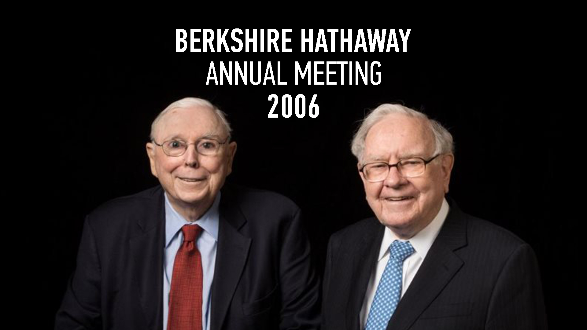 2006 Berkshire Hathaway Annual Meeting